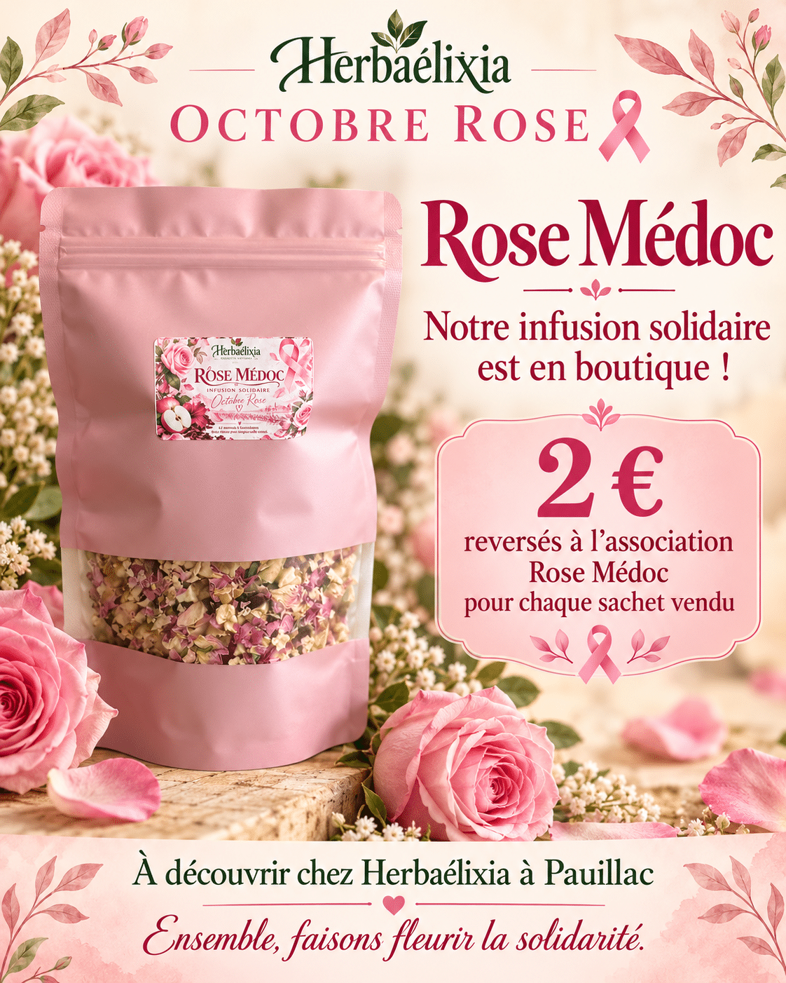 Rose Médoc, infusion solidaire Octobre Rose